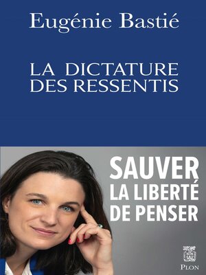 cover image of La dictature des ressentis